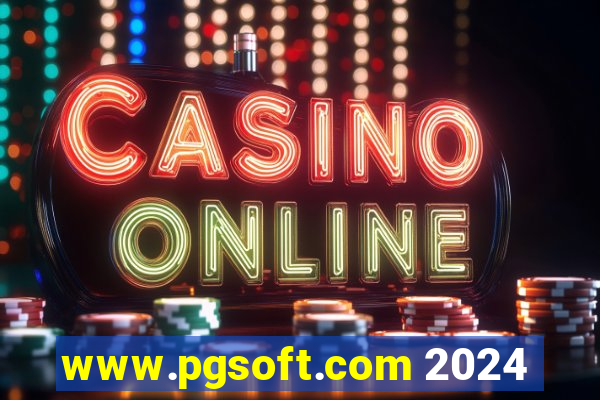 www.pgsoft.com 2024